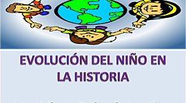 Timeline: EVOLUCIÓN HISTÓRICA DEL NIÑO
