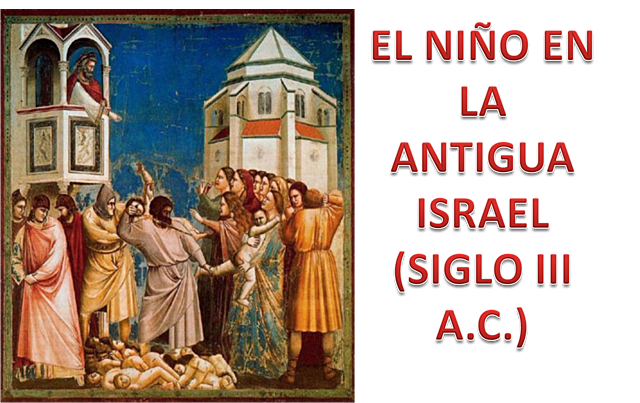 EL NIÑO EN ISRAEL (SIGLO III a.c.)