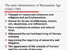 Restoriation Age (1660- 1700)