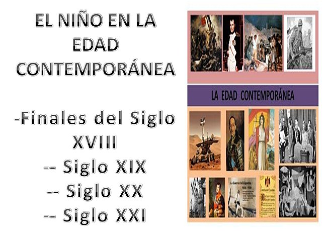 EL NIÑO EN LA EDAD CONTEMPORÁNEA (FINALES DEL SIGLO XVIII, SIGLO XIX, SIGLO XX Y SIGLO XXI)