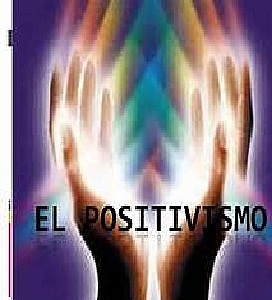 EL POSITIVISMO - Durjheim (1993) / Comte (1999)