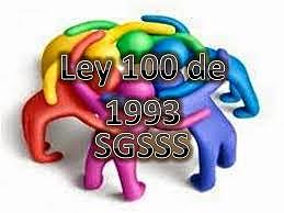 LEY 100 DE 1993 Y DECRETO LEY 1295 DE 1994