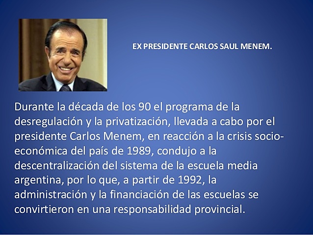 En Argentina, todas las escuelas son provinciales.