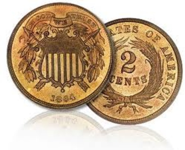 US mints 2 cent coin (first appearance of "In God We Trust")
