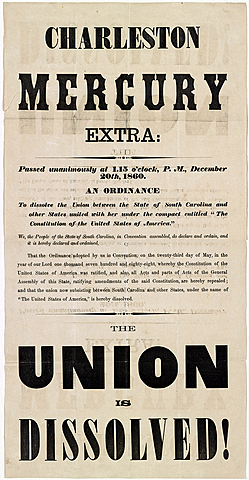 South Carolina secedes from the Union