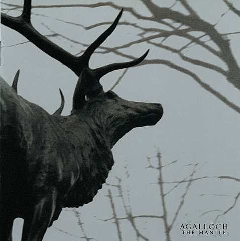 Album 'The Mantle' par 'Agalloch'