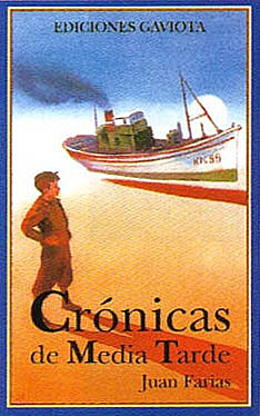 Crónicas de la media tarde-Juan Farias