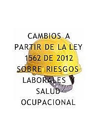 LEY 1562 DE 2012