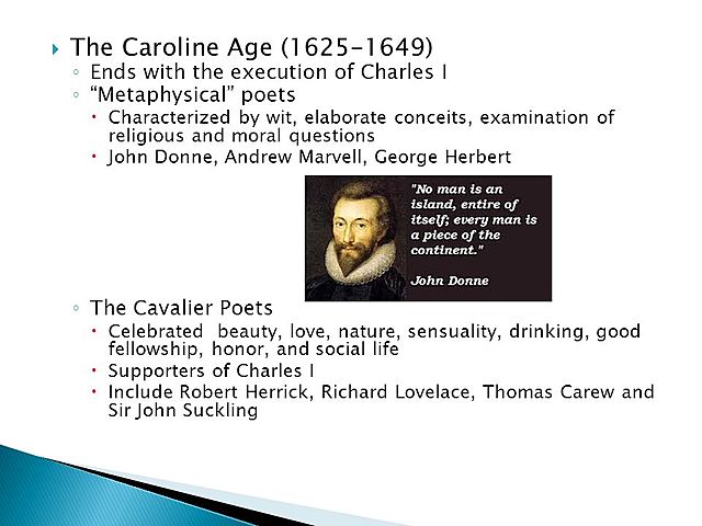 Caroline Age        (1625-1649)