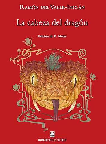 La Cabeza del Dragón-Valle-Inclán