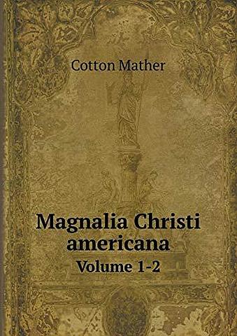 Magnalia Christi Americana