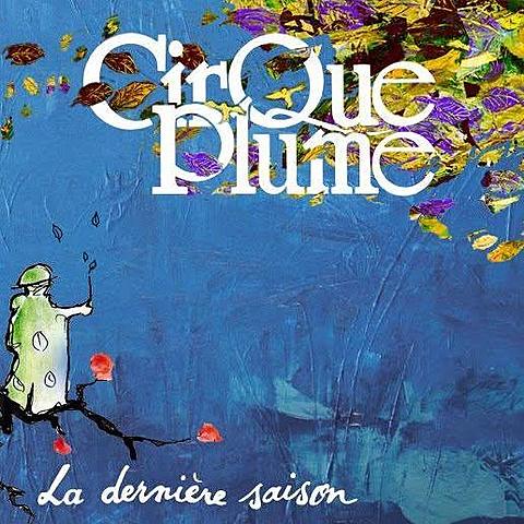 Cirque Plume, Francia