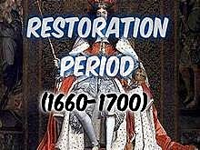 RESTORATION AGE 1660-1700