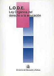 LODE (Ley orgánica del derecho a la educación)