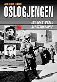 Gunnar Sønsteby og "Oslogjengen"