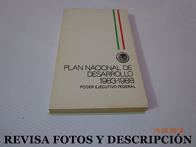 Se crea al Plan Nacional de Desarrollo de 1983 a 1988