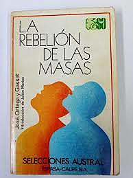La rebelión de las masas