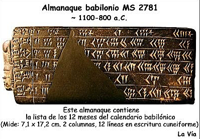 1100 - 800 A. C almanaque babilonico.