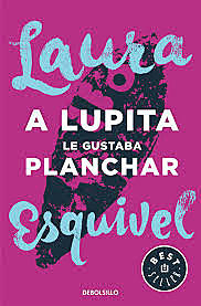 Obras destacadas de Laura Esquivel