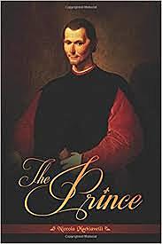 Machiavelli publishes "The Prince"