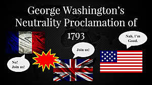 Washington’s Proclamation of Neutrality