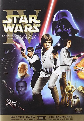 Star Wars: Episodio IV - Una nueva esperanza
