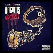 Comeback (2.0, Present Day) - Dreams and Nightmares (Dreams and Nightmares, Meek Mill)