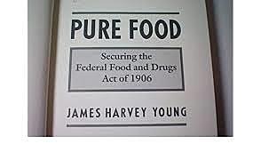Pure Food and Drug Act