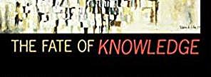 The Fate of Knowledge
