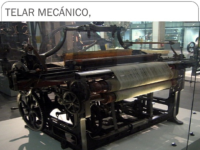 Creación del telar mecánico por Edmund Cartwright.