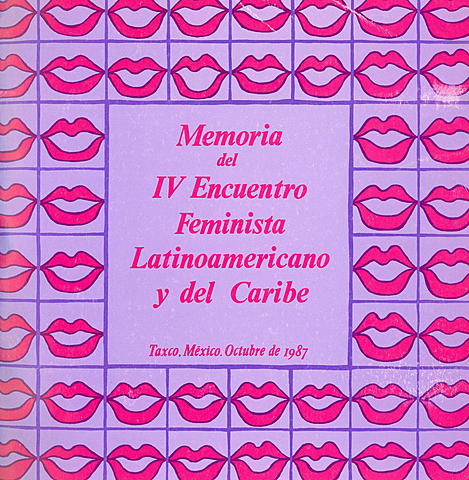 Cuarto encuentro feminista latinoamericano y el caribe.