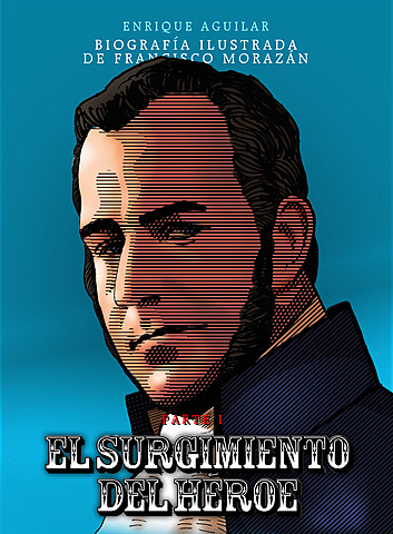 Nace Francisco Morazán