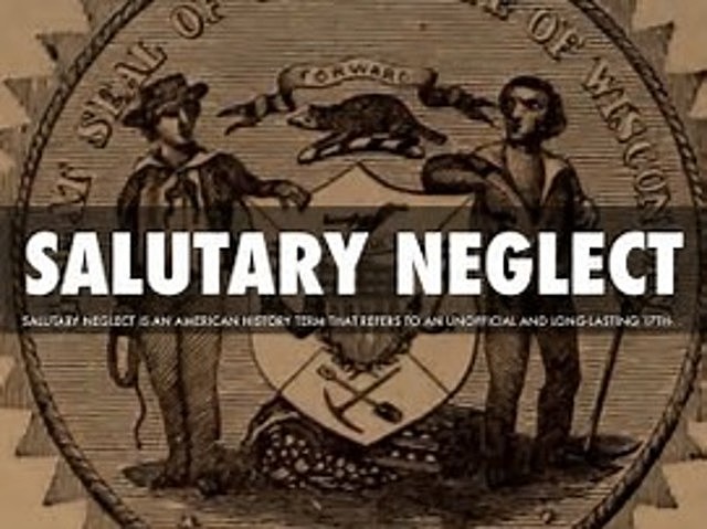 Salutary Neglect