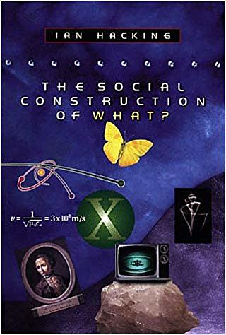 The publication of The Social Construction of What?