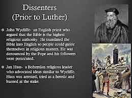 John Wycliffe argued the bible was the highest religious authority-not the pope