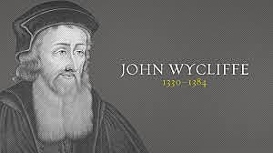 John Wycliffe argued the Bible was the highest religious authority – not the Pope.