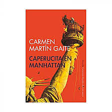 " Caperucita en Manhattan",Carmen Martín Gaite,1990