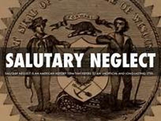 Salutary Neglect