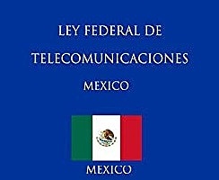 LEY FEDERAL DE TELECOMUNICACIONES DE 1995