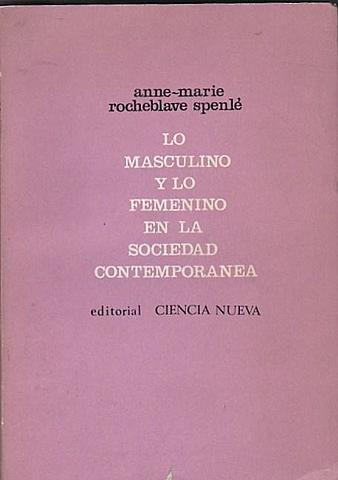 Lo masculino y lo femenino en la sociedad contemporánea