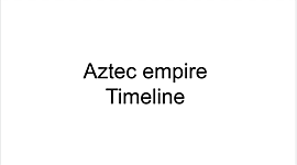Timeline: Aztec empire timeline