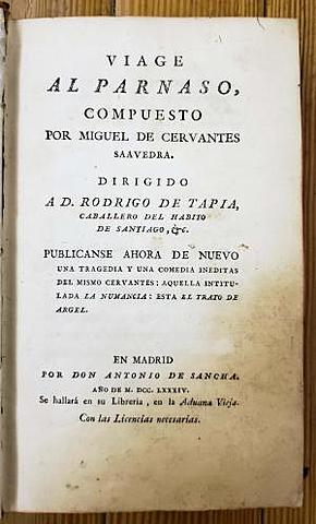 Publicación de Viaje al Parmaso, obra en verso.