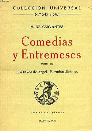 Publicación de Comedias y Entremeses.