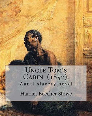 Uncle Tom's Cabin