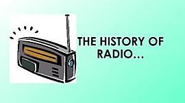 Timeline: History of Radio