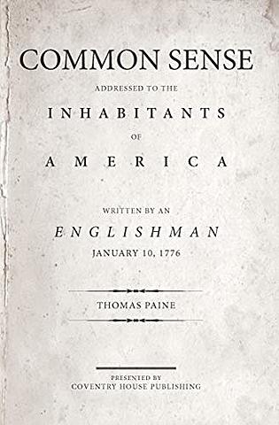 "Common Sense"  by Thomas Paine