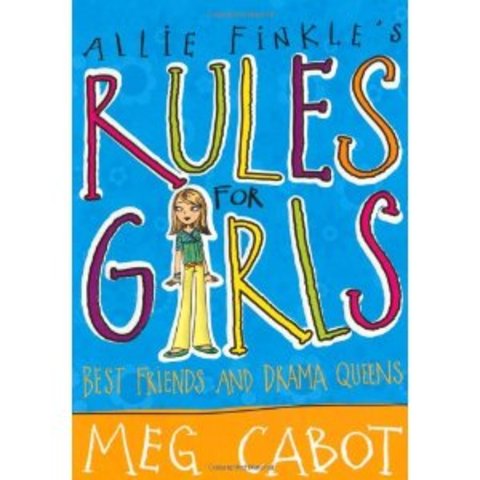 allies rules for girls, best friends and drama queens