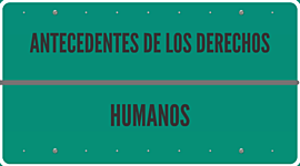 Timeline: Antecedentes de los derechos humanos