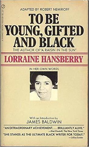To Be Young, Gifted and Black
