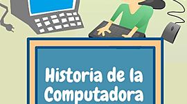 Timeline: Evolución del computador